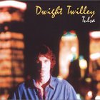 Dwight Twilley - Tulsa