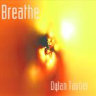 Dylan Tauber - Breathe