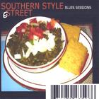 E - Southern Style: Blues Sessions