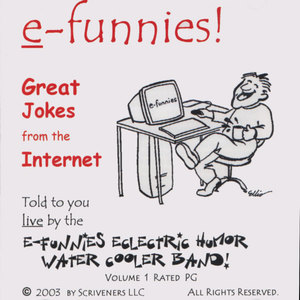 e-funnies: Great Jokes From the Internet