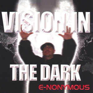 Vision In The Dark