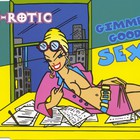 E-Rotic - Gimme Good Sex (CDS)