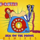 E-Rotic - Sex on the Phone (Remixes)