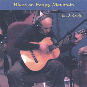 Blues on Foggy Mountain