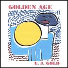 E.J. Gold - Shaman Ritual Series II: Golden Age