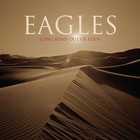 Eagles - Long Road Out Of Eden Cd 1