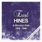 Earl Hines - A Monday Date  (1928 - 1946) (Remastered)
