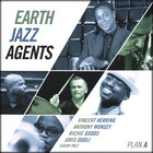 Earth Jazz Agents - Plan A