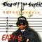 Eazy E - Str8 Off Tha Streetz Of Muthaphukkin' Compton