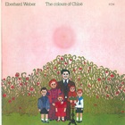 Eberhard Weber - The Colours Of Chloe (Vinyl)