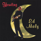 Ed Maly - Howling