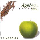 Ed Morales - Apple & Thorns