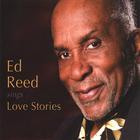 Ed Reed - Love Stories