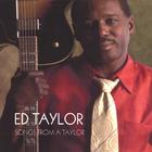 Ed Taylor - Songs From A Taylor