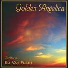 Ed Van Fleet - Golden Angelica