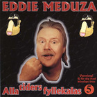 Eddie Meduza - Alla Tiders Fyllekalas Vol. 5