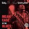 Eddy Clearwater - Mean Case Of The Blues