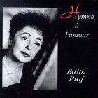 Edith Piaf - Hymne A L'amour
