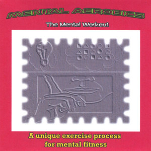 Mental Aerobics-The Mental Workout