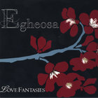 Egheosa - Love Fantasies