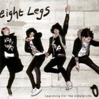 Eight Legs - Searching For The Simple Life