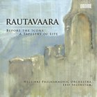 Einojuhani Rautavaara - Before The Icons - A Tapestry Of Life