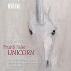 Einojuhani Rautavaara - True & False Unicorn