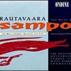 Einojuhani Rautavaara - The Myth of Sampo