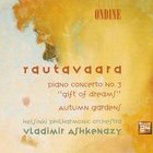 Einojuhani Rautavaara - Piano concerto No. 3 `Gift of Dreams' - Ashkenazy