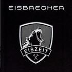 Eisbrecher - Eiszeit (Limited Edition)