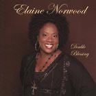 Elaine Norwood - Double Blessing