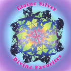 Elaine Silver - Divine Favorites