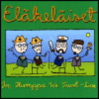 Elakelaiset - In Humppa We Trust - Live