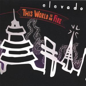 This World Is On Fire (advance release)