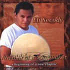 Eli Secody - Rhythm of a Songmaker