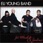 Eli Young Band - Jet Black And Jealous