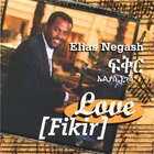 Elias Negash - Love