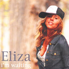 Eliza - I'm Waiting