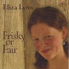 Eliza Lynn - Frisky or Fair