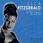 Ella Fitzgerald - I'm Just A Lucky So And So