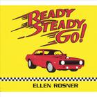 Ellen Rosner - Ready, Steady, Go