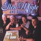 Ellen Whyte & Reflex Blue - Here & Gone