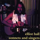 Elliot Hall - Sonnets and Singers