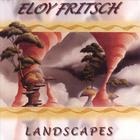 Eloy Fritsch - Landscapes