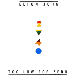 Too Low For Zero (Vinyl)