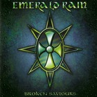 Emerald Rain - Broken Saviours