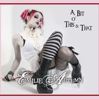 Emilie Autumn - A Bit O' This And That