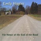 Emily Higgins - The House at the End of the Road