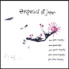 Emperors of Japan - Your Freak Majesty