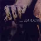 End of Green - Last Night On Earth